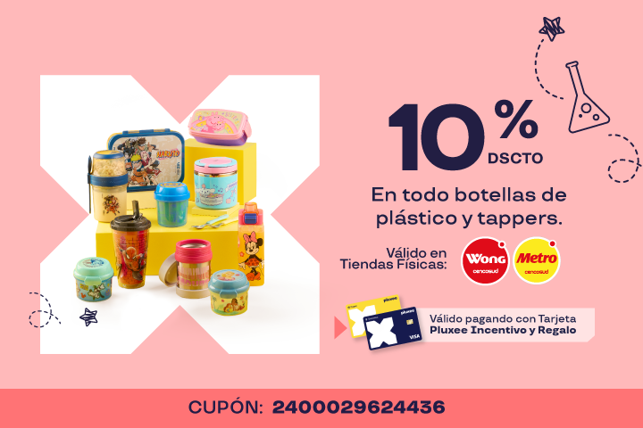 10% EN TODO BOTELLAS DE PLÁSTICO Y TAPPERS. CUPÓN: 2400029624436. VÁLIDO SOLO EN TIENDAS FÍSICAS